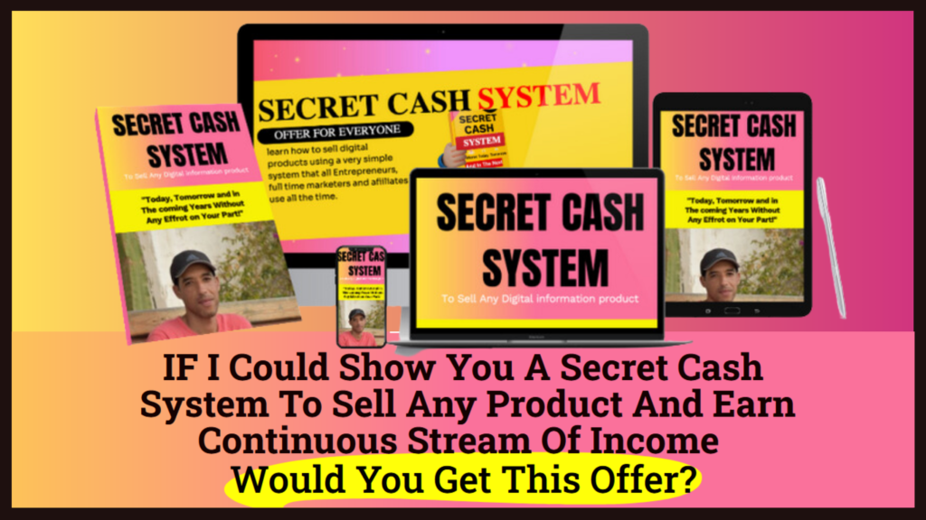 Secret Cash System