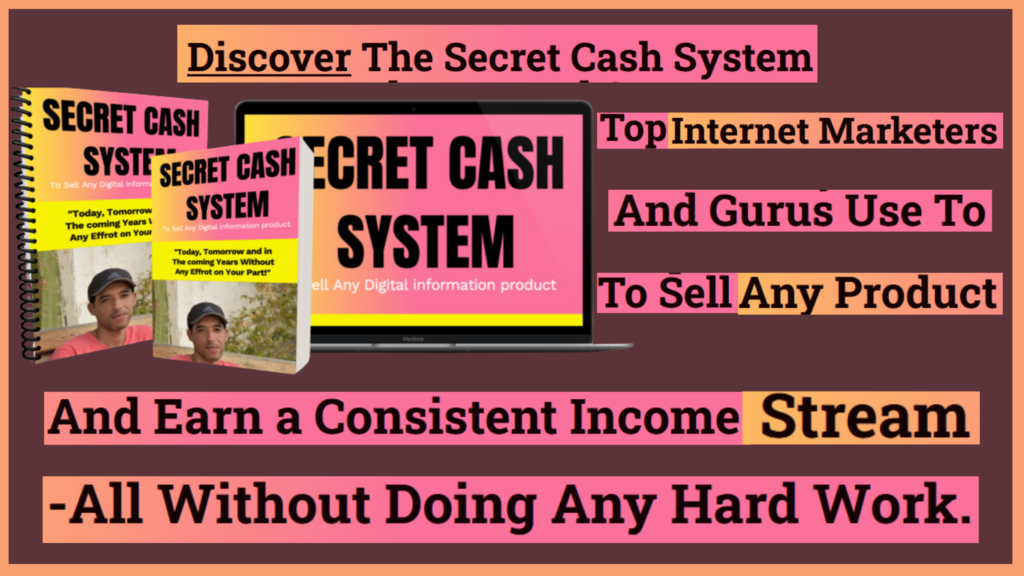 Secret Cash System